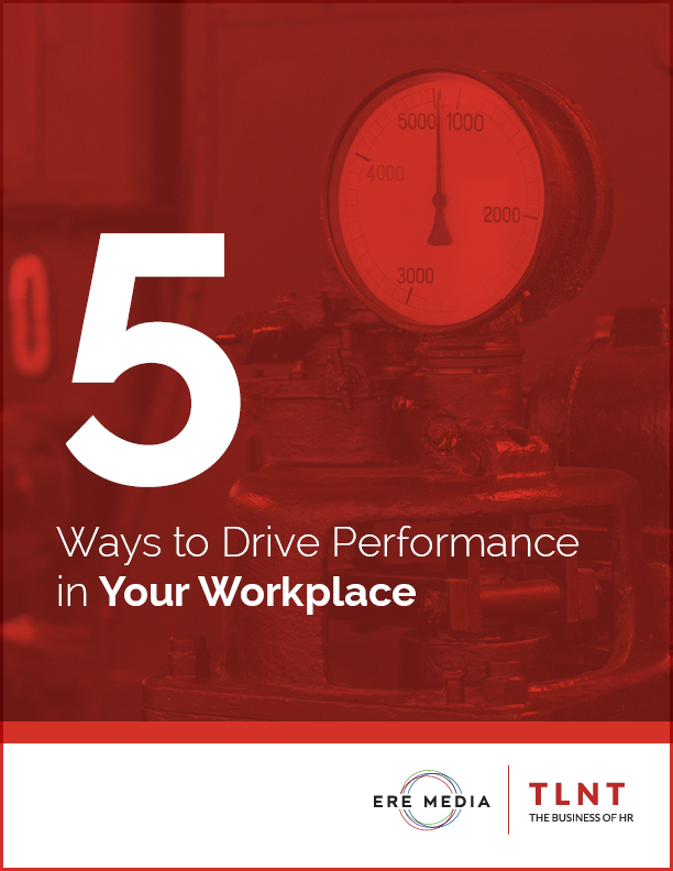 TLNT Whitepaper 5 Ways to Drive Performance in Your Workplace TLNT